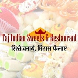 Taj Indian Sweets & Restaurant